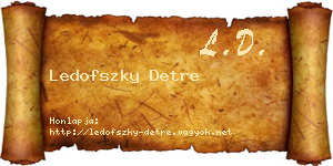 Ledofszky Detre névjegykártya